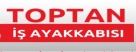 Toptan İş Ayakkabısı San. Tic.